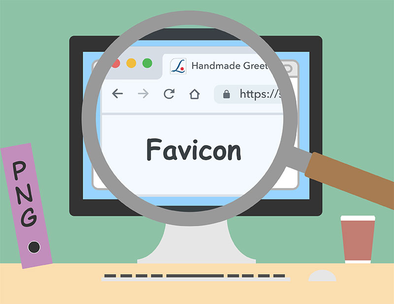 Về Favicon và tầm quan trọng của Favicon với website